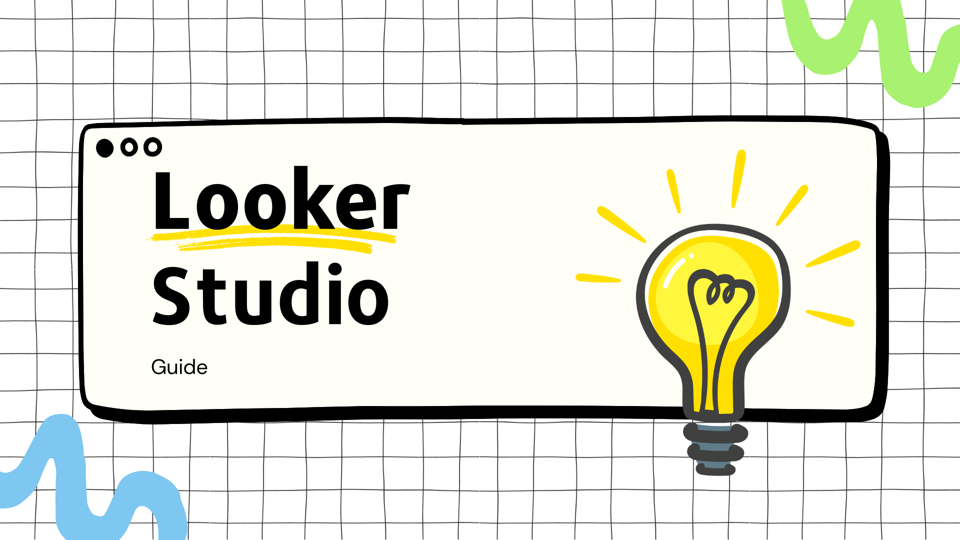 Looker Studio guide