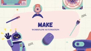 make.com - workflow automation